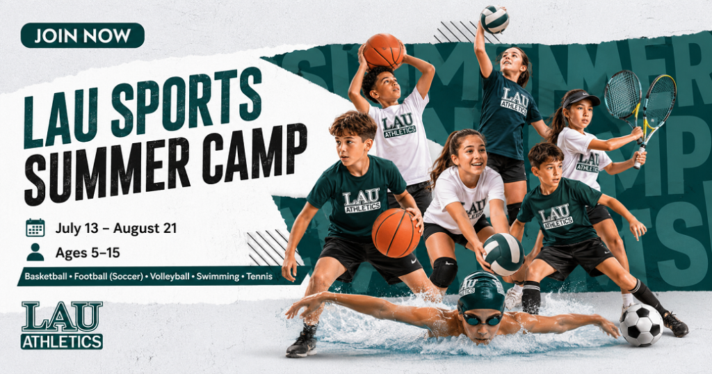 LAU SPORTS Summer Camp Returns to Inspire the Next Generation of Athletes